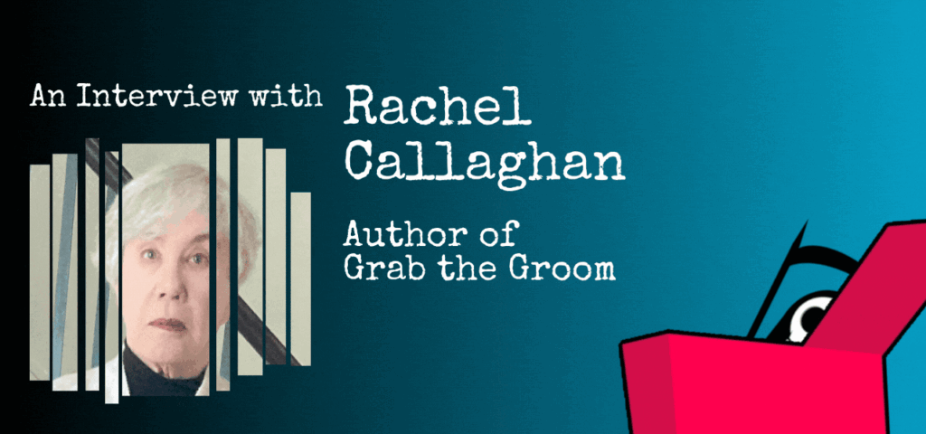 A Dark Comedy Interview Series Begins with … Rachel Callaghan